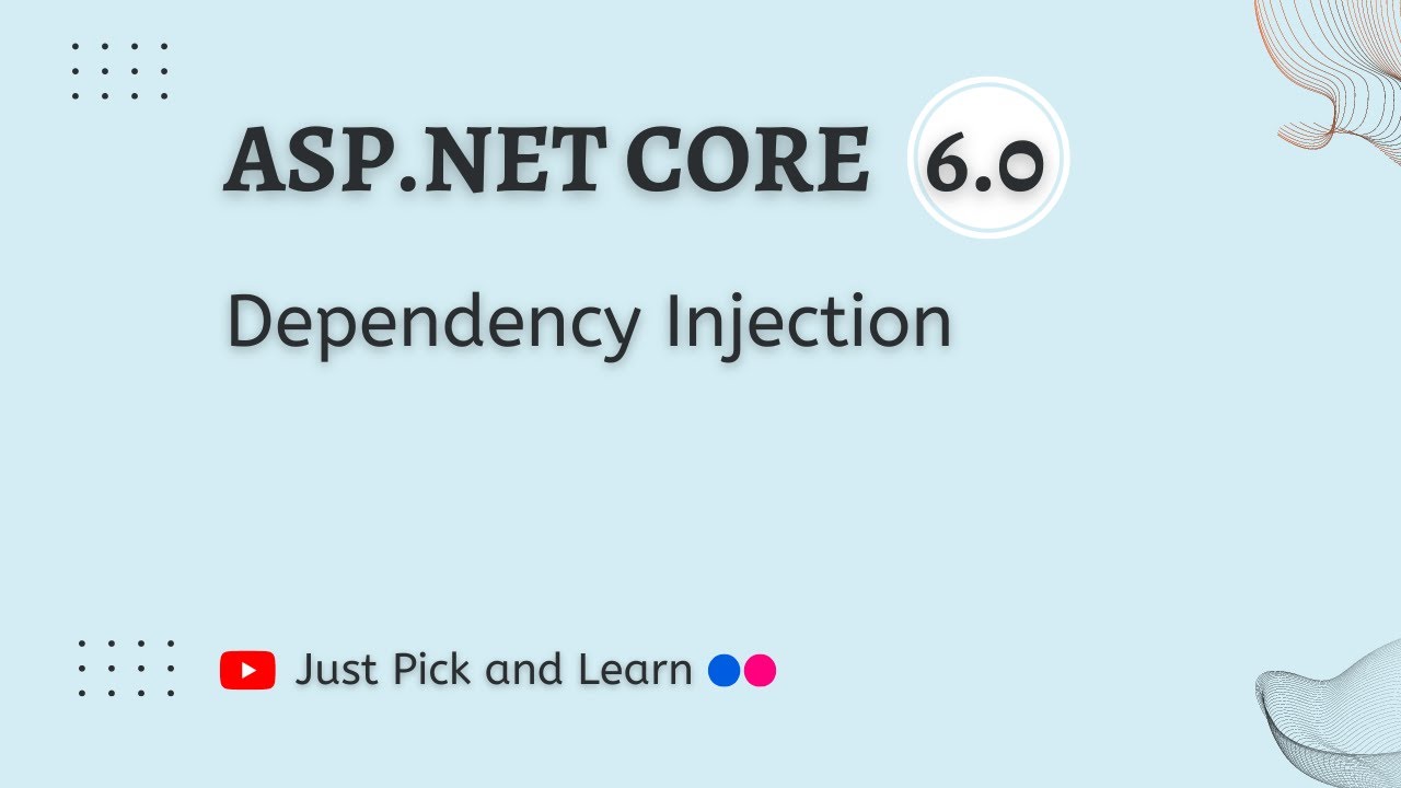 Dependency Injection  | Asp.net Core 6.0 | Asp.net core Tutorial
