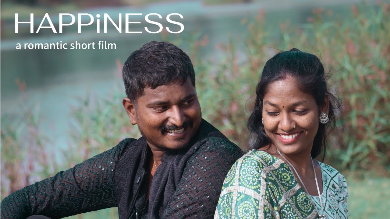 HAPPiNESS  a romantic short film | R.Rahul |  R.Manisha | B. Vicky | G.Ramkumar | BAKKAM UNIVERSE 
