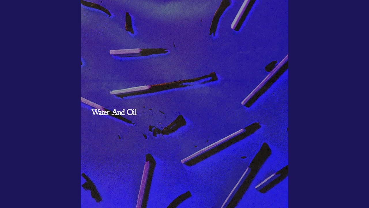 Water And Oil