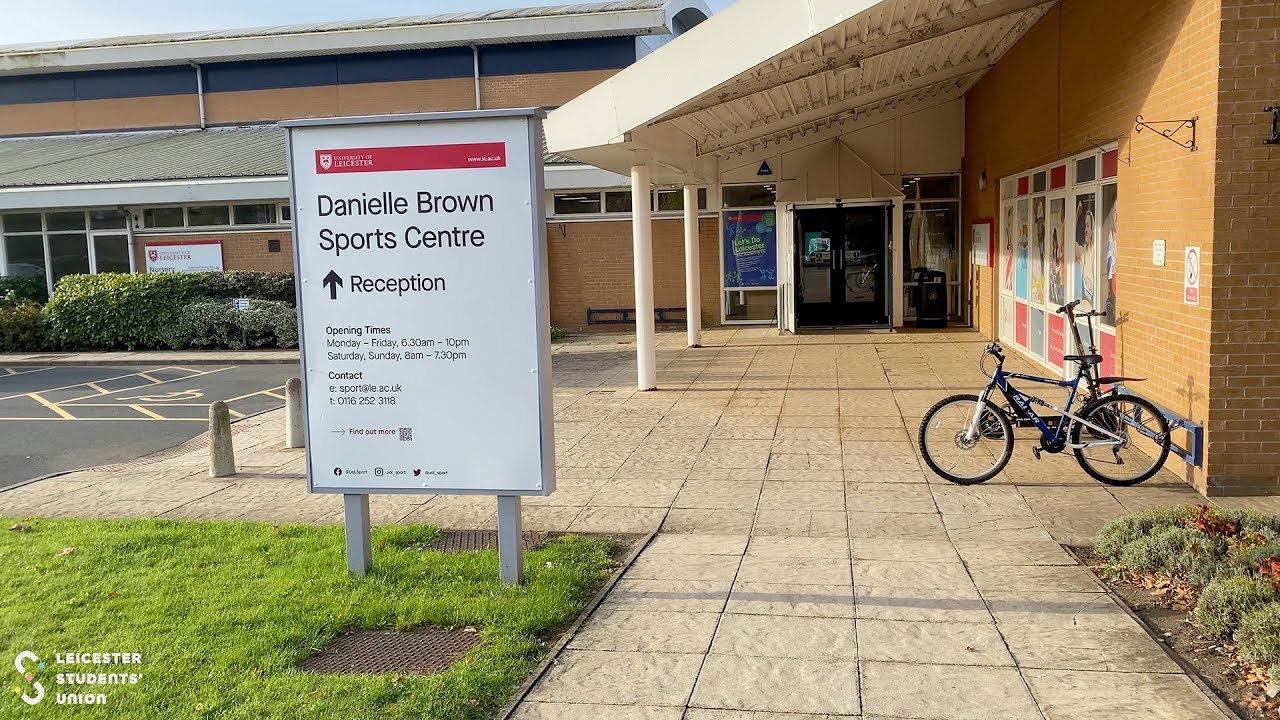 Danielle Brown Sports Centre | Directions on Campus | Leicester Students' Union