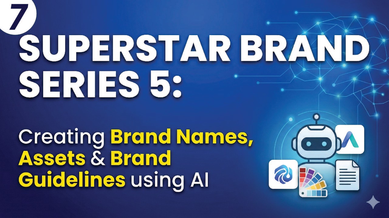 Superstar Brand Series 5  Creating Brands Using AI Part 7