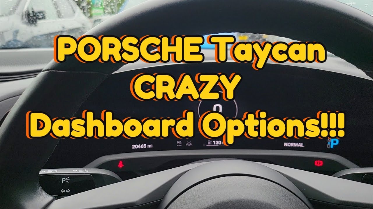 Porsche Taycan Dashboard Too Many Options