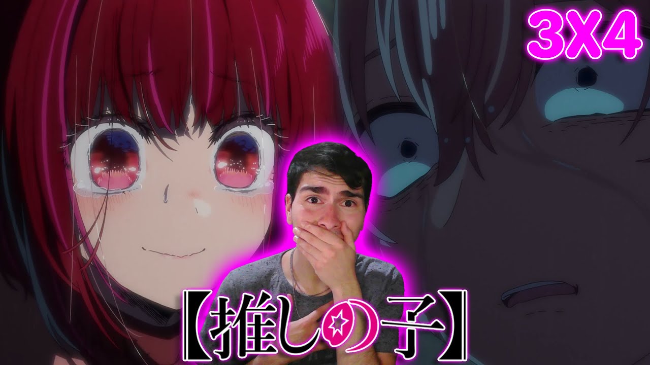 ESTE ANIME NO TIENE PIEDAD!😭 | OSHI NO KO TEMPORADA 3 CAPITULO 4 REACCION