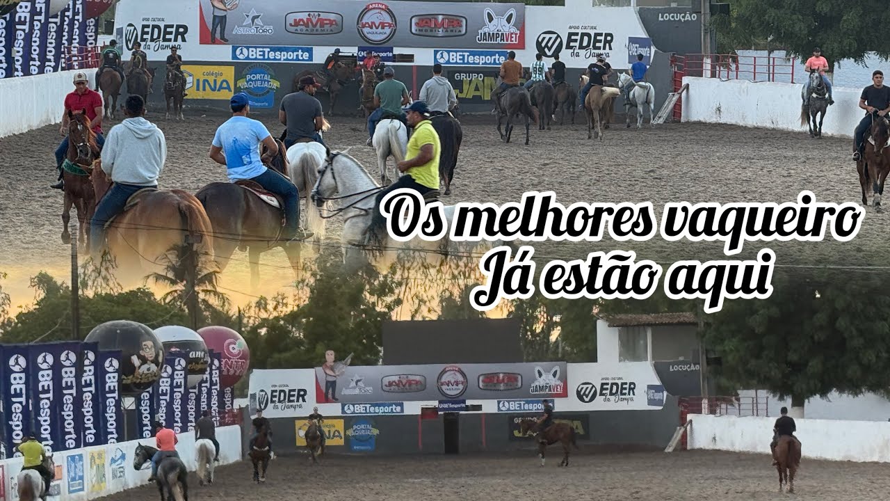 OS MELHORES VAQUEIROS DO BRASIL JÁ ESTÃO NA ARENA JAMPA PRA MAS UMA ETAPA DO CAMPEONATO PORTAL