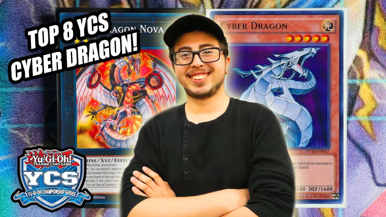 Yu-Gi-Oh! Top 8 YCS Pasadena: Cyber Dragon Deck Profile 2018! Ft.Brian Ramirez!