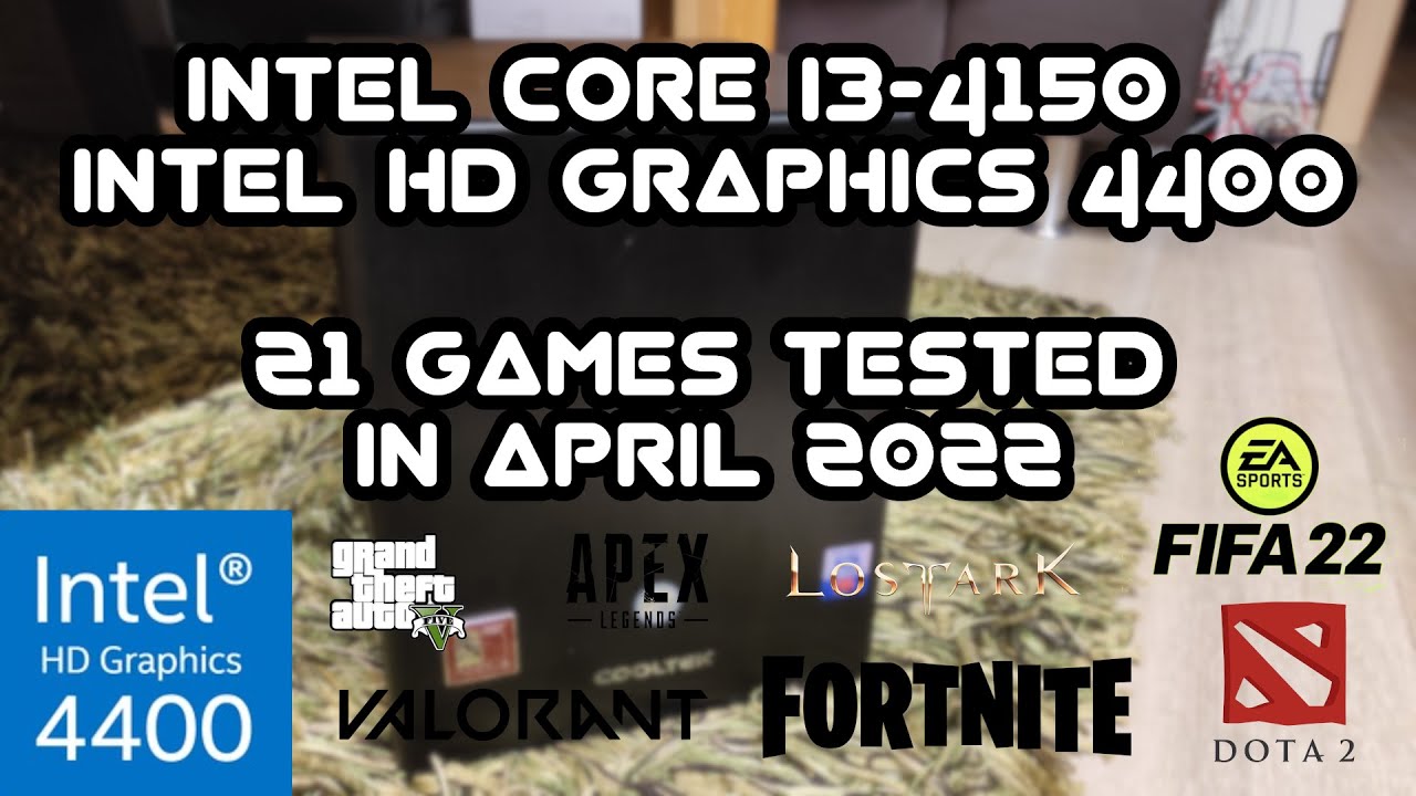 Intel Core i3-4150 \ HD Graphics 4400 \ 21 ИГРЫ ПРОТЕСТИРОВАНО в 04/2022 (8 ГБ двухканальной ОЗУ)