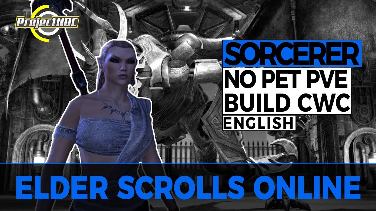ESO - Magicka Sorcerer: PVE 