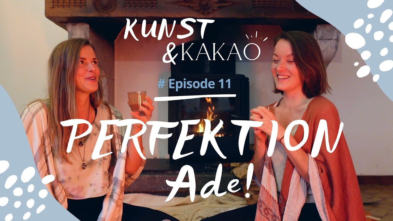 Perfektion ade! So wirst du zur Macherin deines Lebens – Podcast 