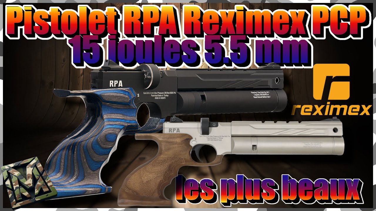Deux véritables beautés ! Pistolet Reximex RPA 5.5mm PCP