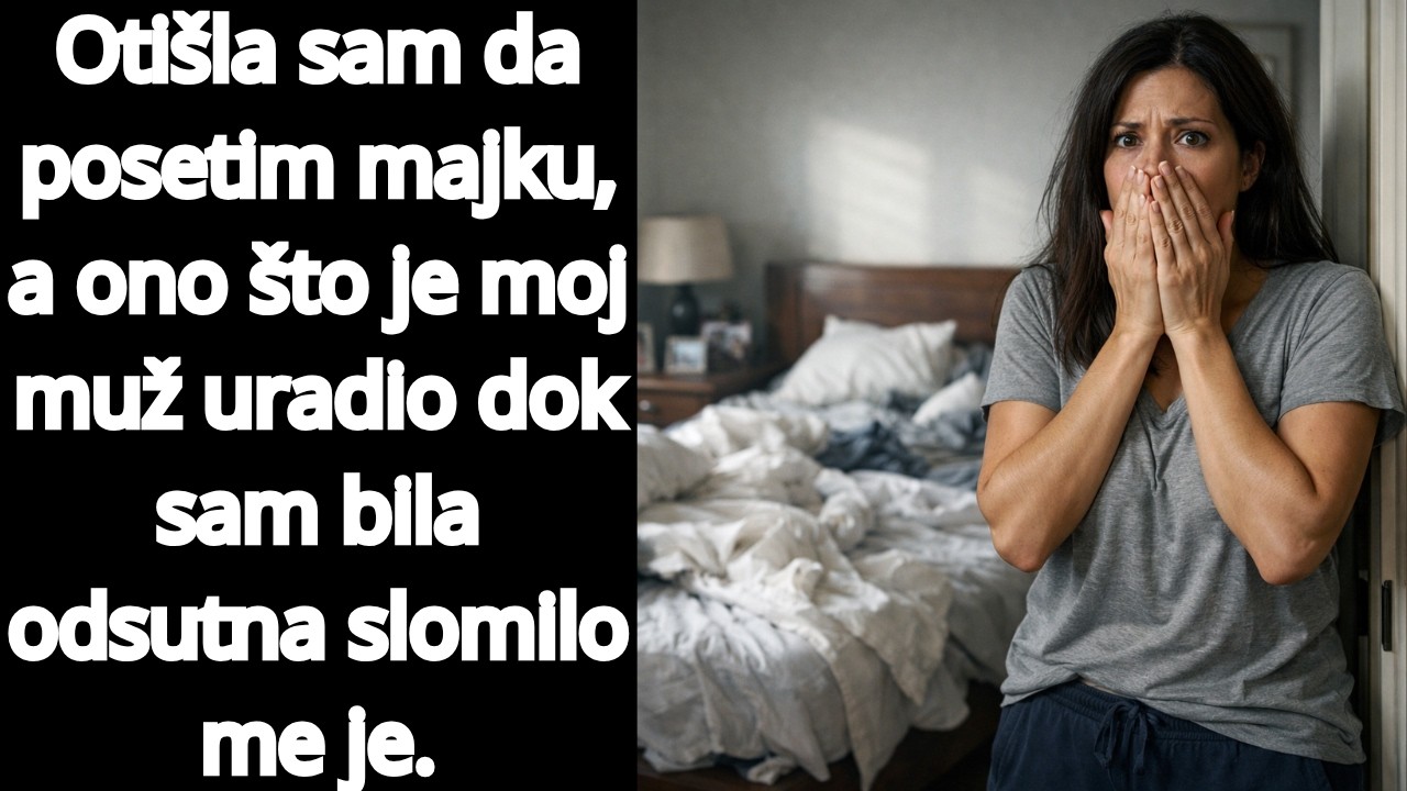 Otišla sam da posetim majku, a ono što je moj muž uradio dok sam bila odsutna slomilo me je.