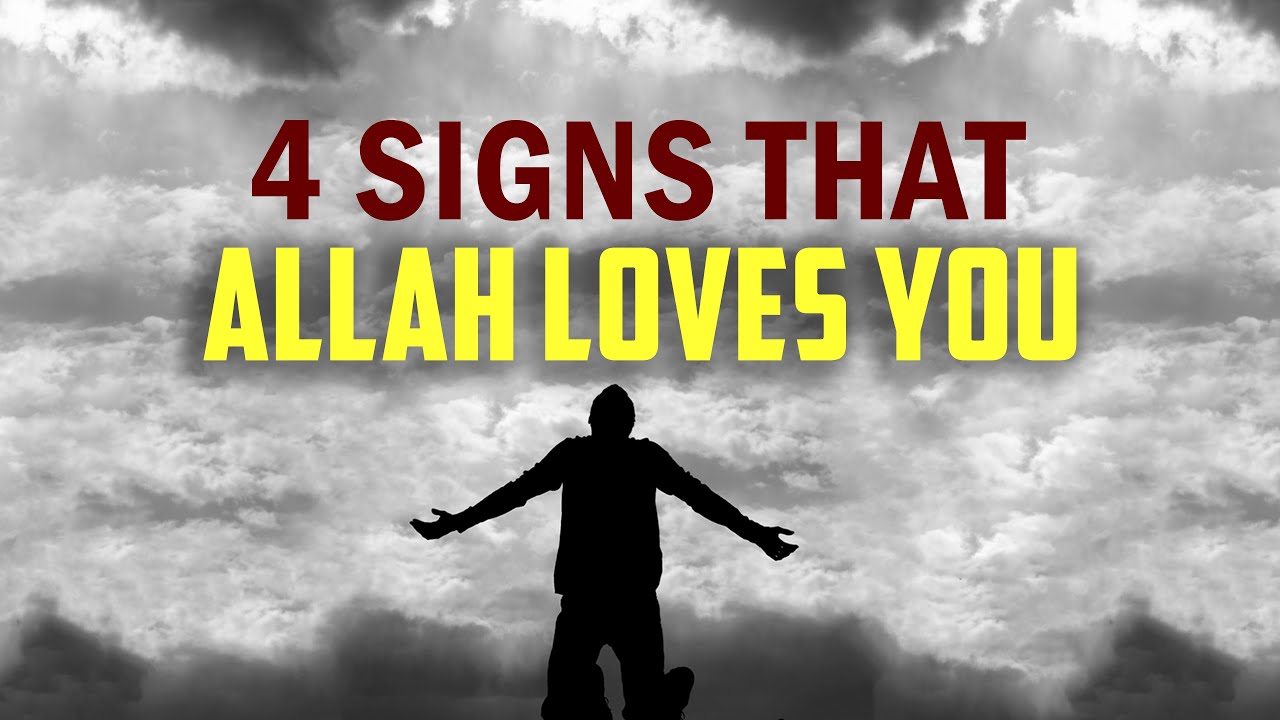 4 SIGNS THAT ALLAH IS HAPPY WITH YOU
