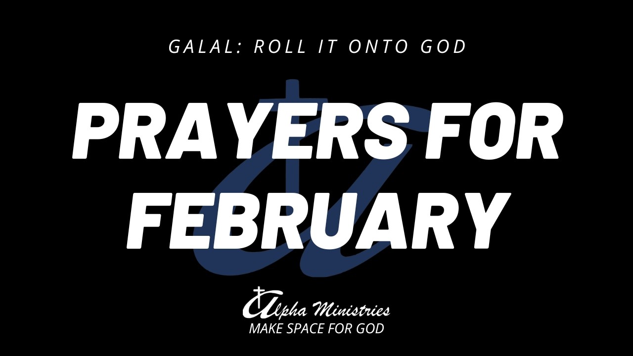 February in God’s Hands // Monthly Prayer