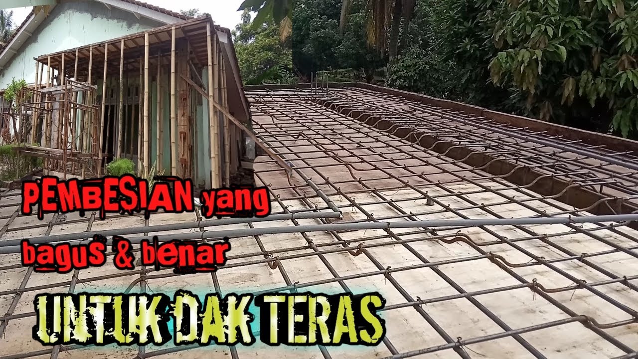 Cara merangkai besi dak teras
