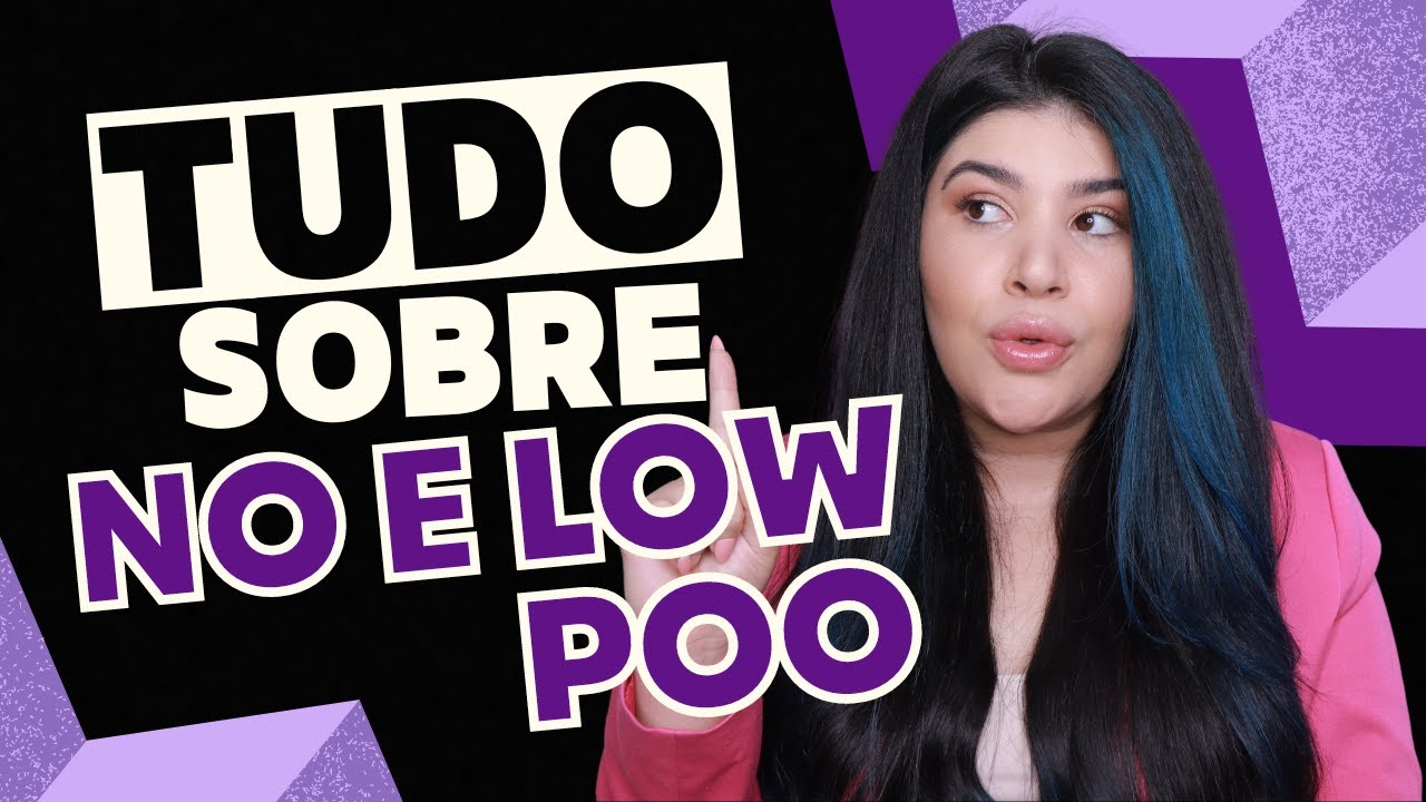 ❓O QUE É NO E LOW POO [O que são Sulfatos, Petrolatos, Parabenos e mais!]