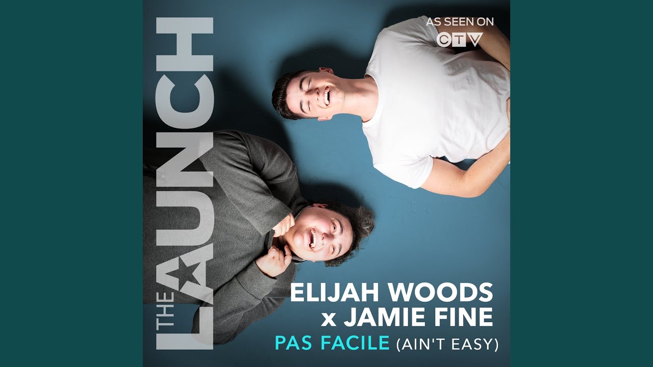 Pas Facile (Ain't Easy) (THE LAUNCH)