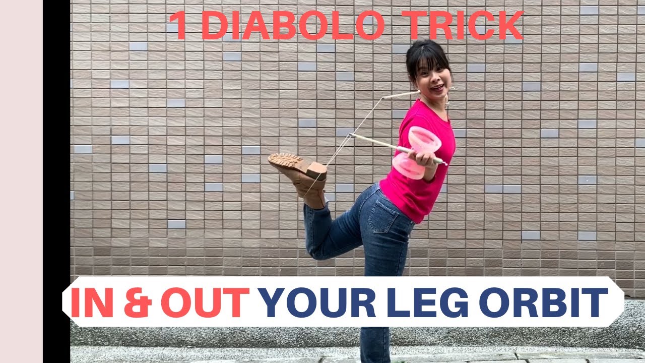 Diabolo trick, 2 ways to In and Out your leg orbit!