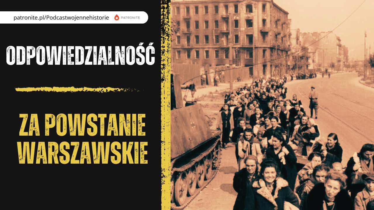 Odpowiedzialność za  Powstanie Warszawskie