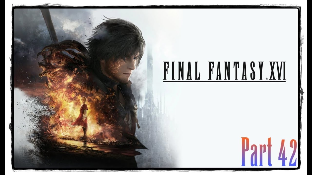 Final Fantasy 16 - Part 42 - Stream Wiederholung - GERMAN
