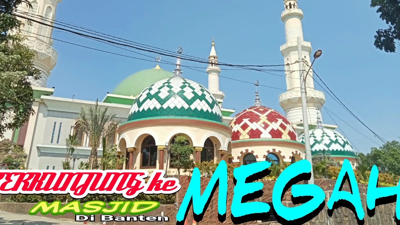 Berkunjung ke Masjid Jami' Al-istiqlaliyah cilongok banten 