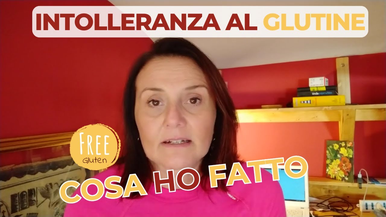 Intolleranza al glutine: come ne sono uscita