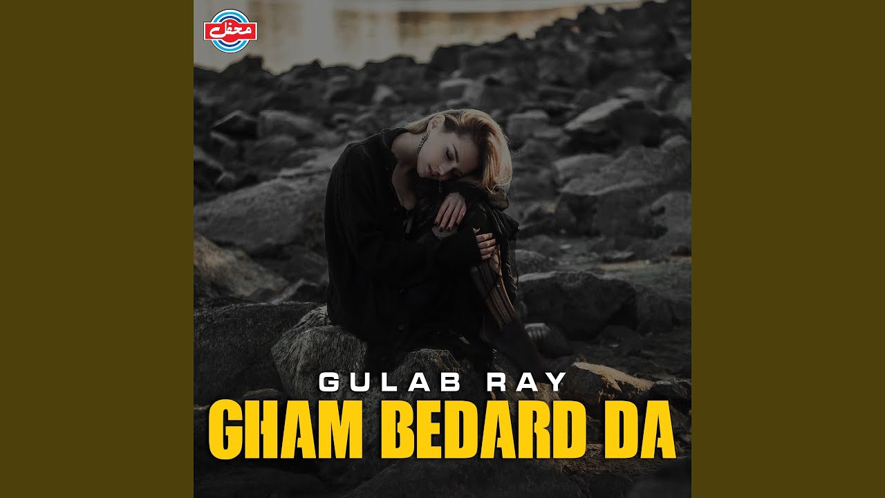 Bedard Da Ghum Na Kar