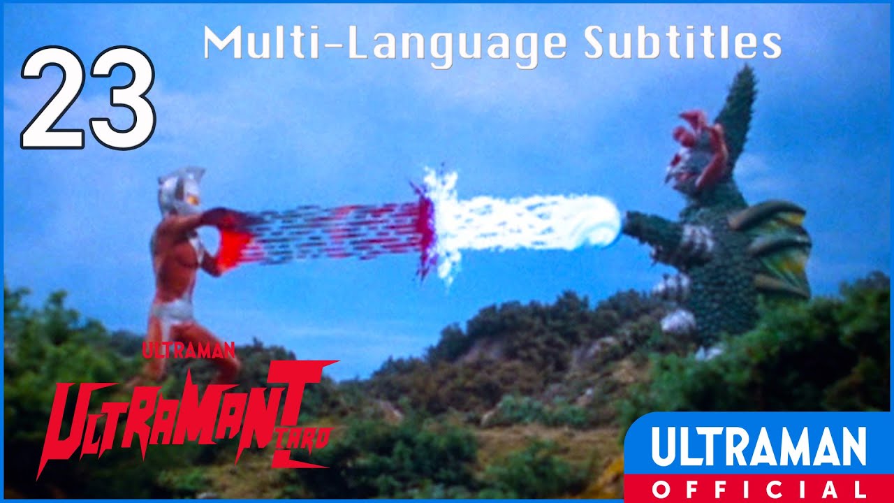 ULTRAMAN TARO Episode 23  