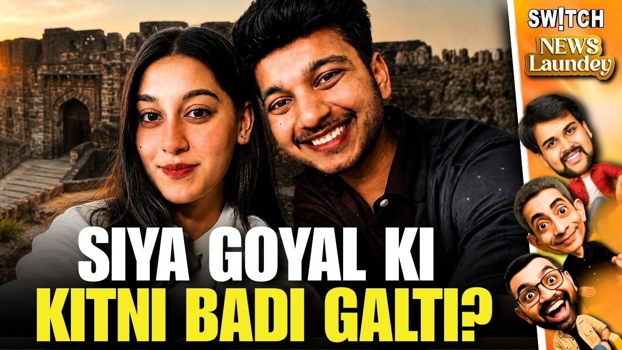 Roast: Siya Goyal Ki Kitni Badi Galti | Ketan Agarwal | Chetan | Lohagad Fort | The Newslaundey