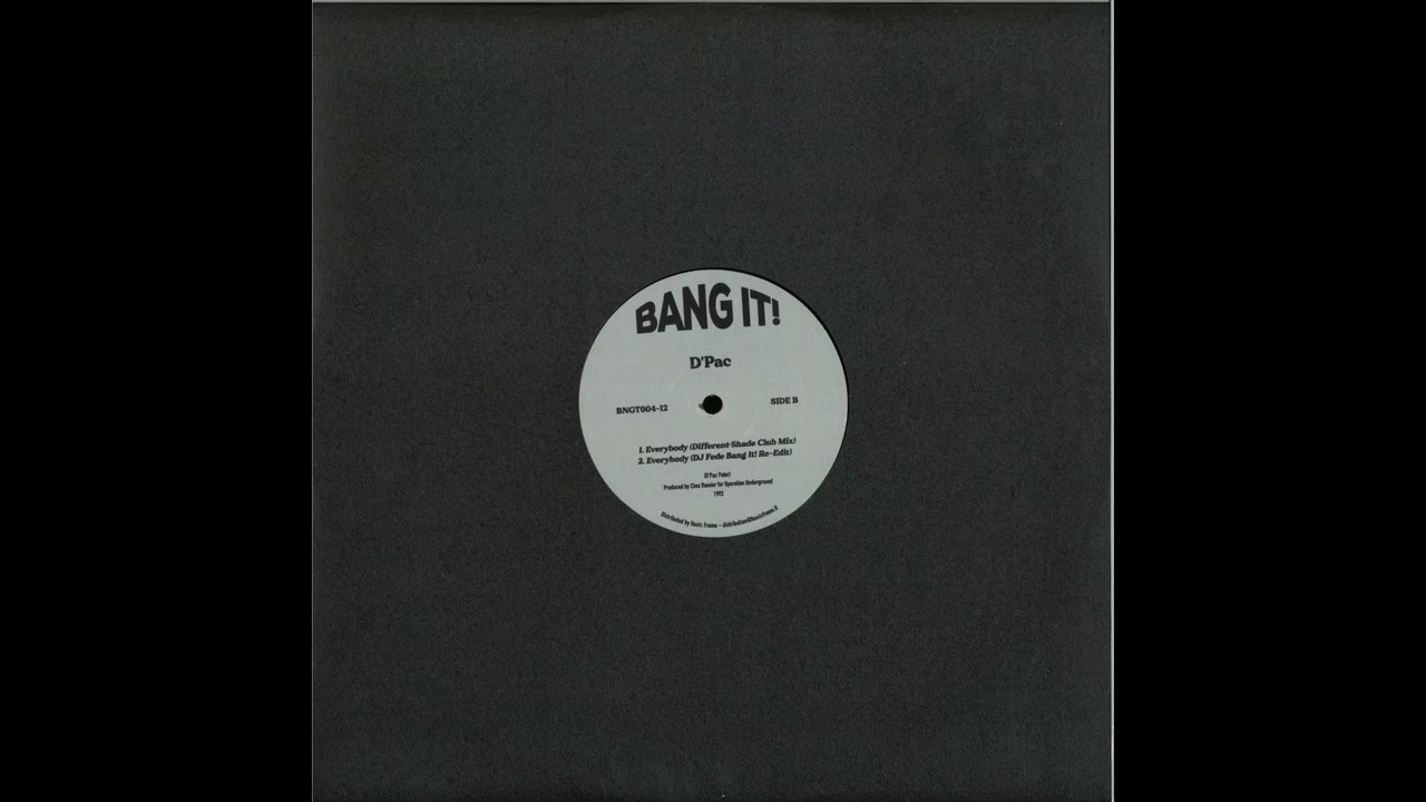 D'Pac - Everybody (Dj Fede Bang It! Re Edit)