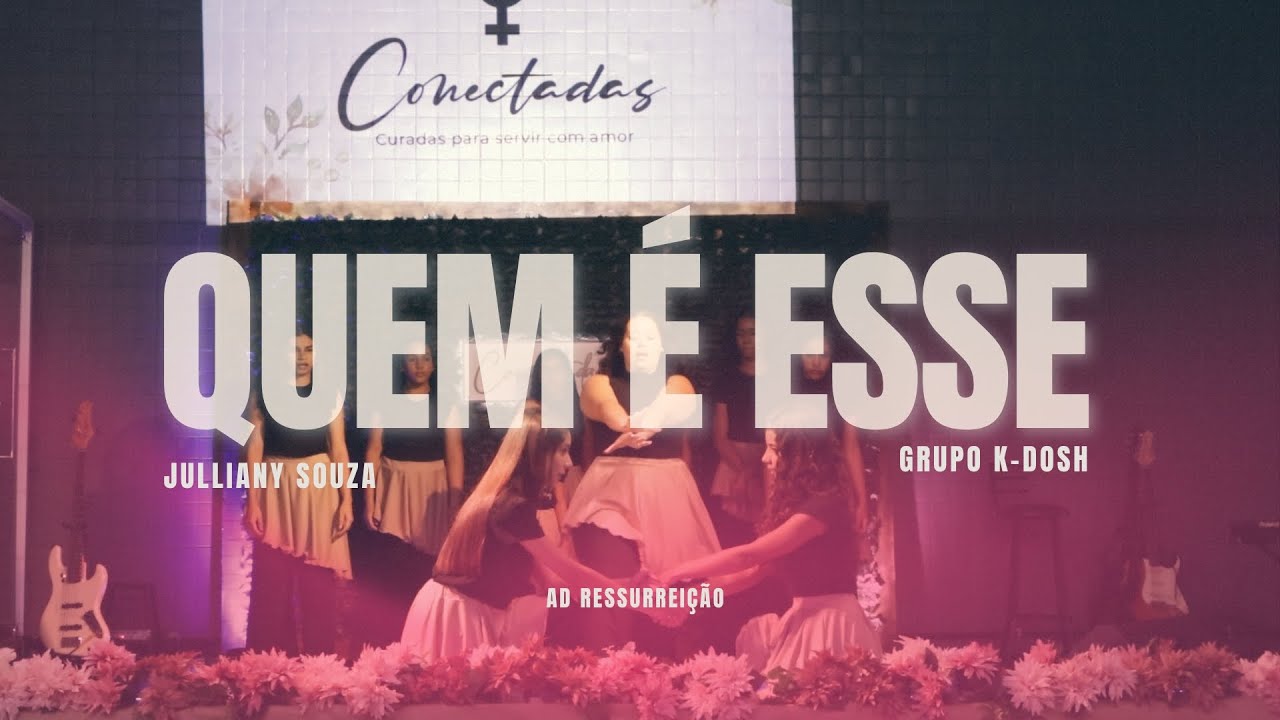 Dança Profética | Quem é Esse – Julliany Souza - Grupo K-DOSH