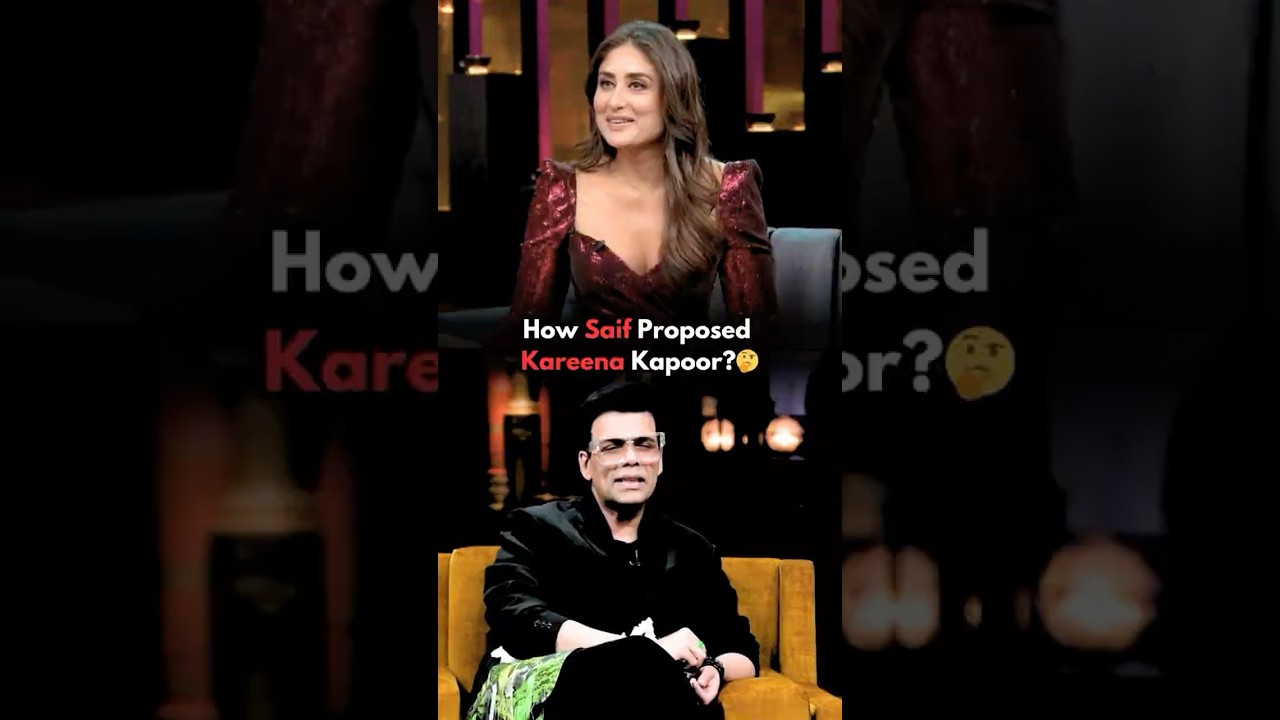 How Saif Proposed Kareena Kapoor😍Karan Johar #kareenakapoorkhan #karanjohar #bollywood