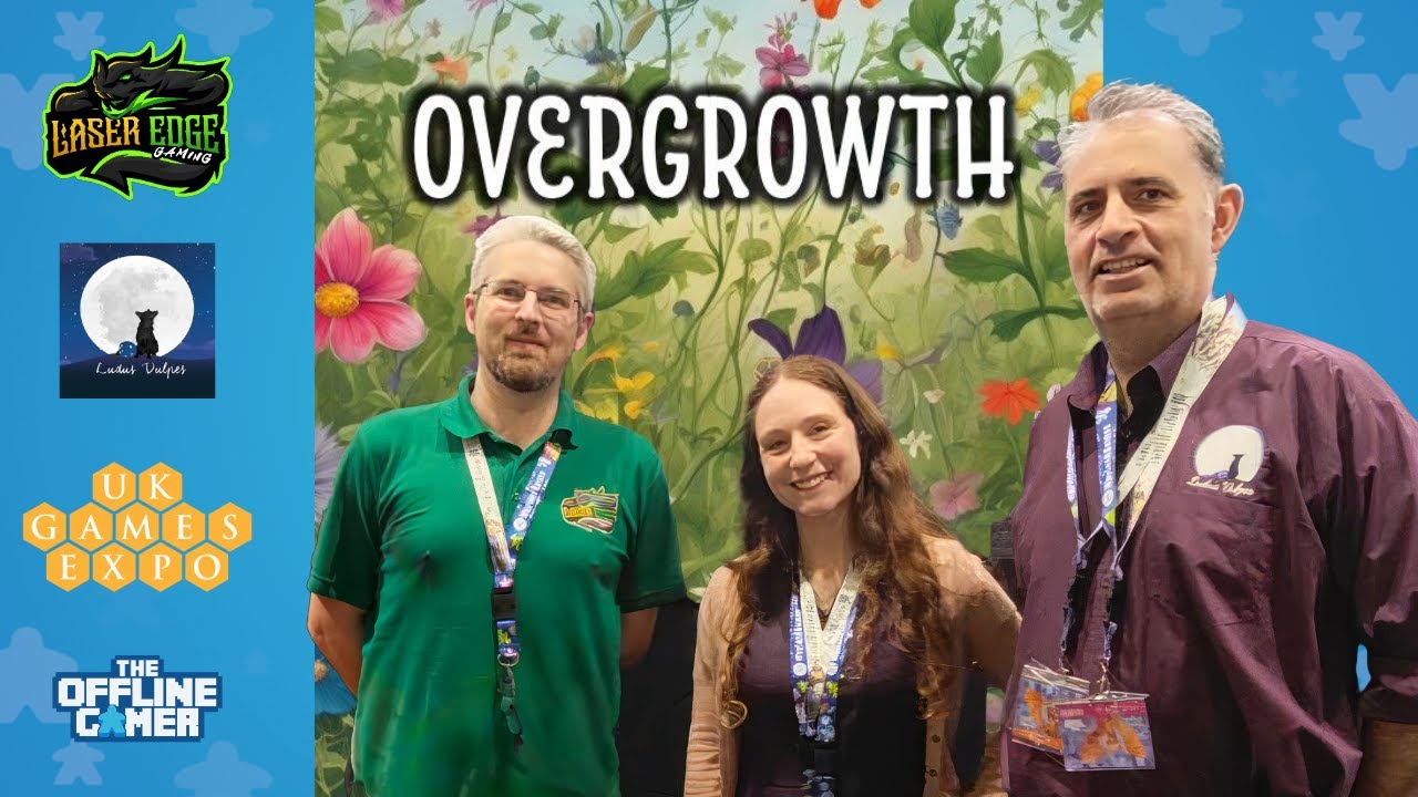 UKGE 2024 - Overgrowth (Ludus Vulpes \ Laser Edge Gaming)