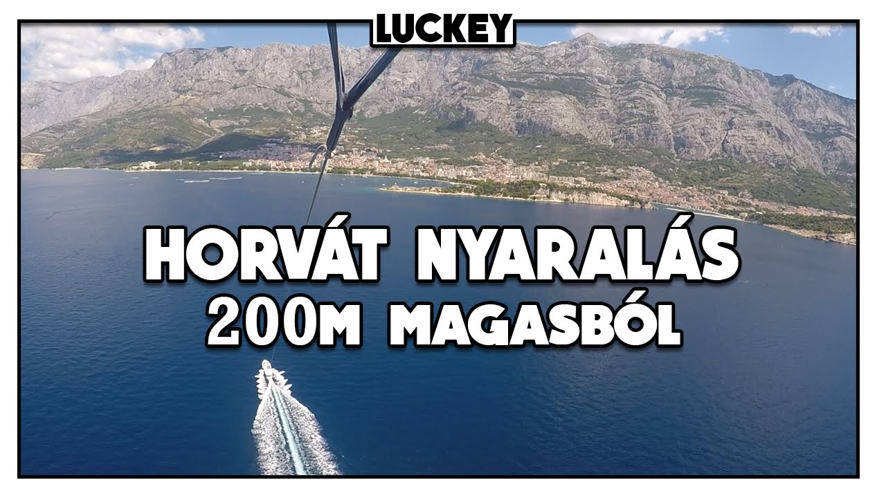 Horvát Nyaralás: 3. nap - 200m magasból