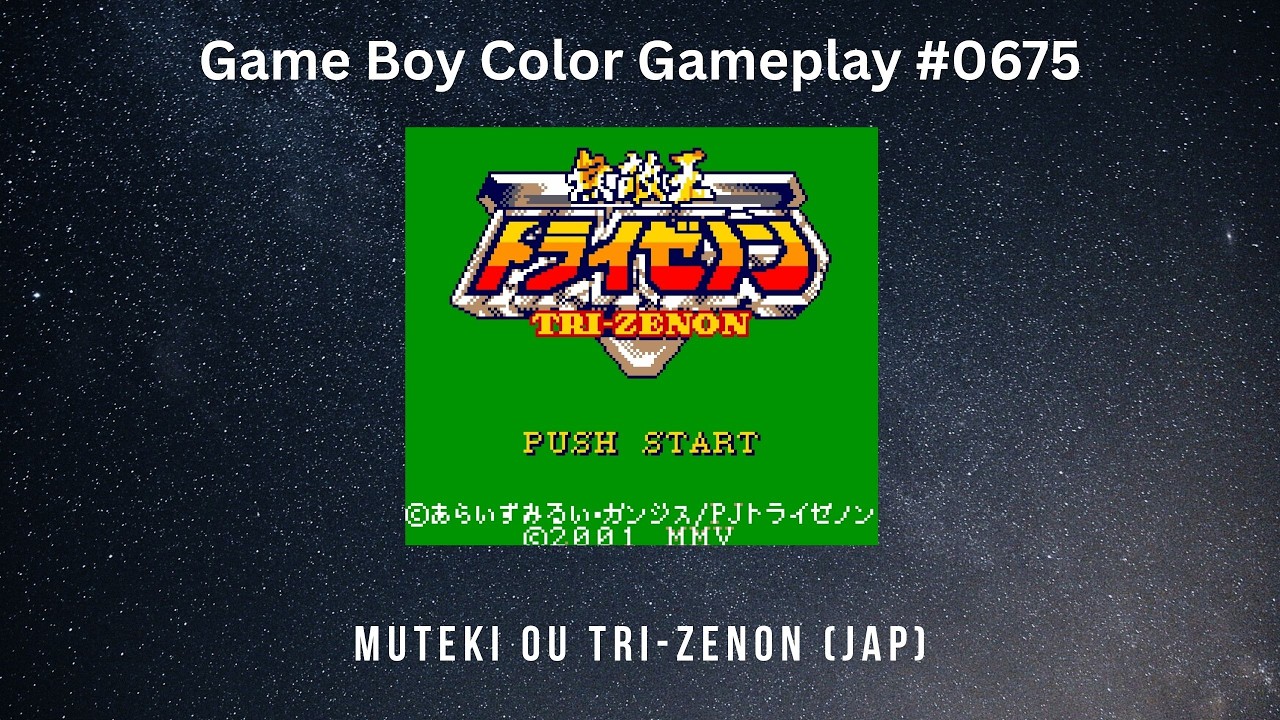 Muteki Ou Tri-Zenon (JAP) (Game boy Color / Gameplay #0675)