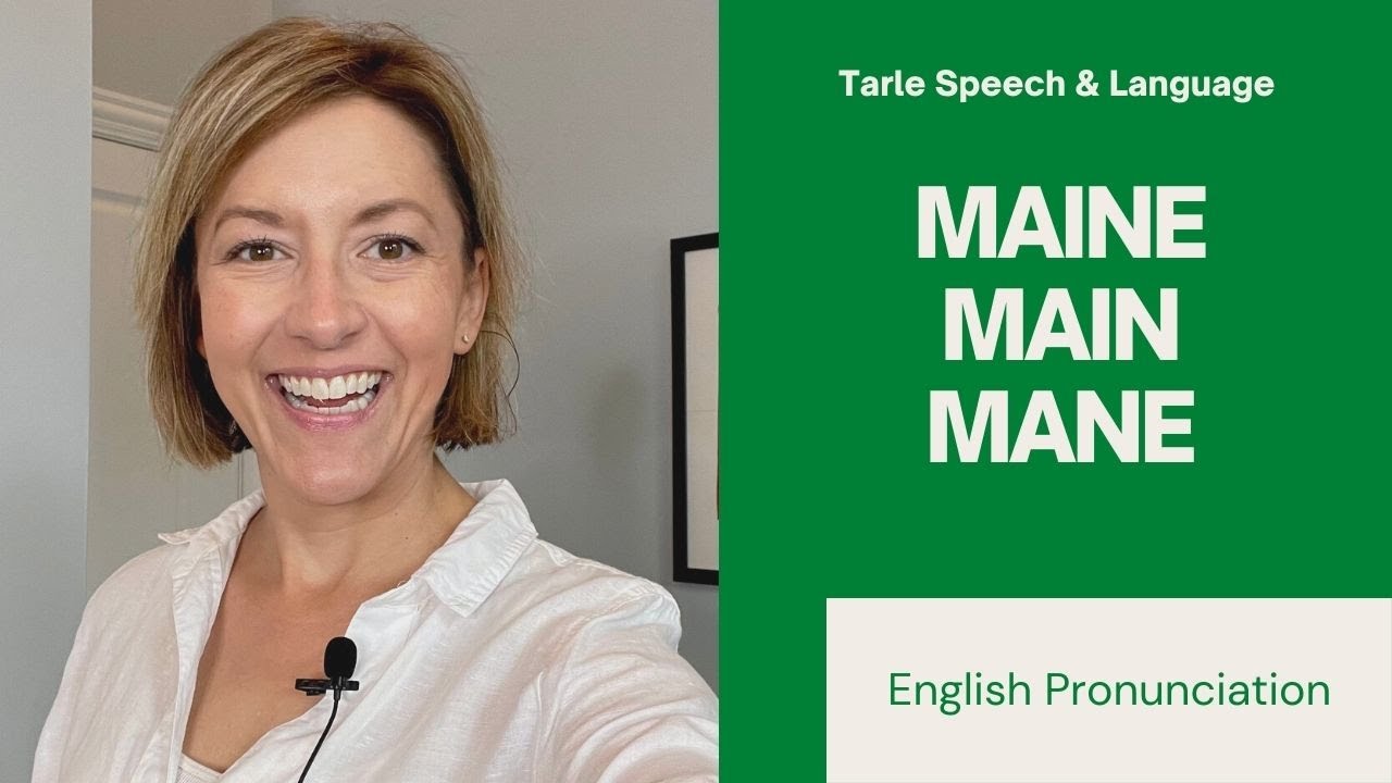 How to Pronounce MAINE, MAIN, & MANE - American English Homophone Pronunciation Lesson
