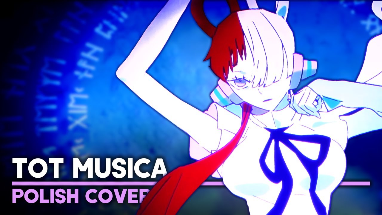 UTA/Ado - Tot Musica (Polish Cover by Soniuss)
