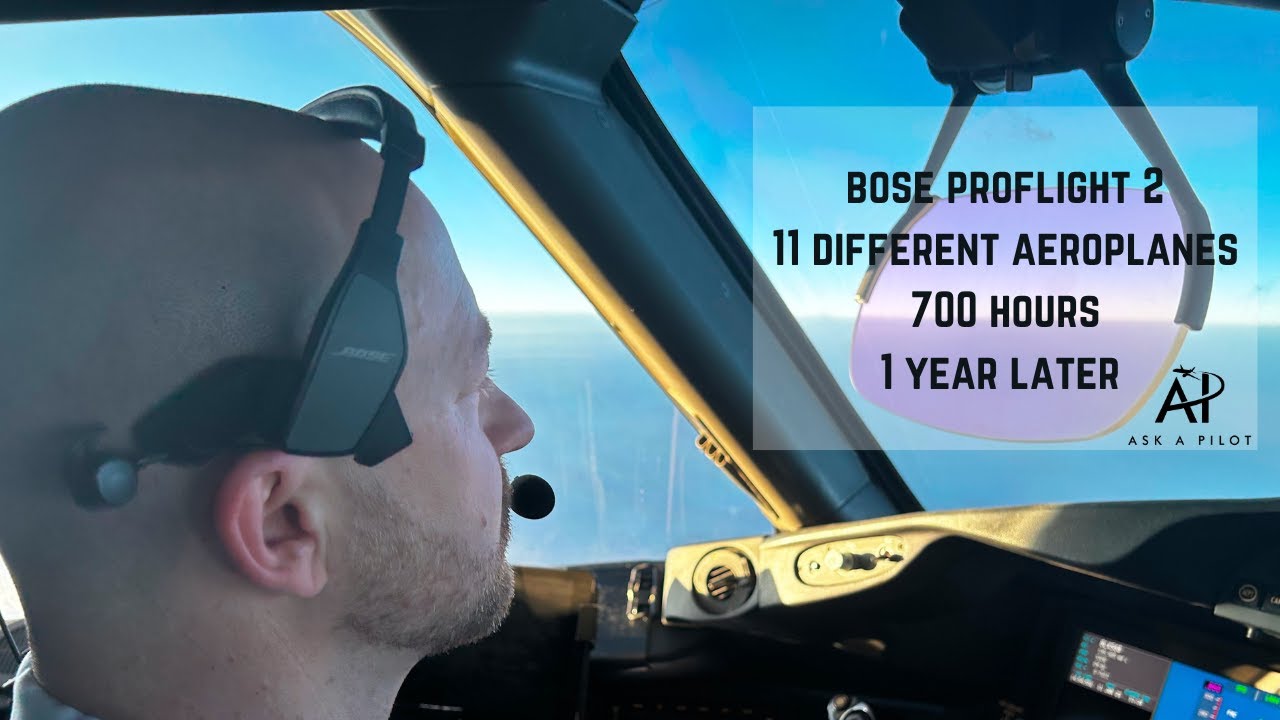 Bose ProFlight series 2 review by Ask A Pilot