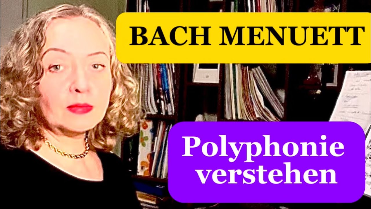 Menuett in G-Dur aus dem Notenbüchlein für Anna Magdalena Bach - Polyphonie verstehen 