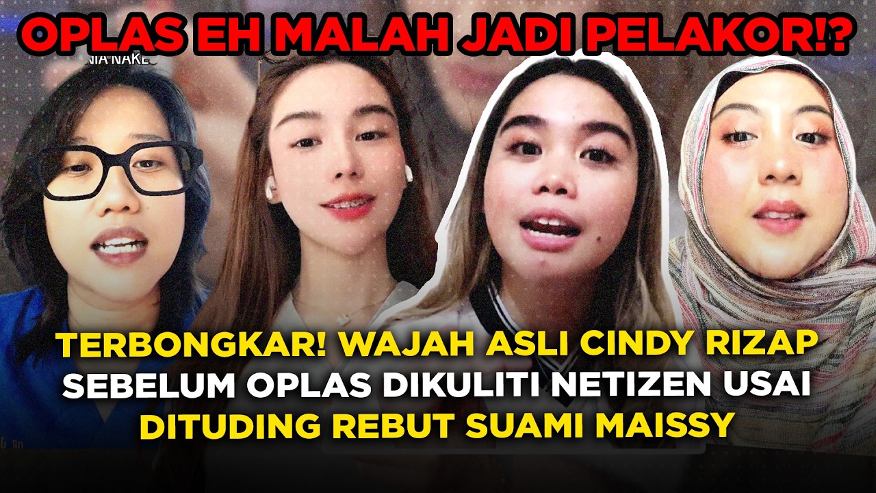 Terbongkar! Wajah Asli Cindy Rizap Sebelum Oplas Dikuliti Netizen Usai Dituding Rebut Suami Maissy