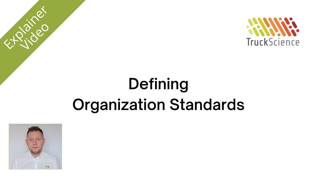 Defining Organization Standards