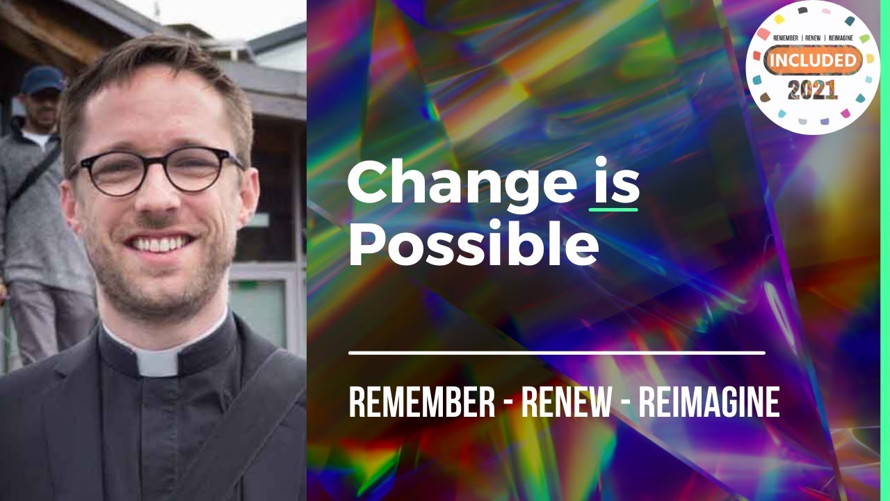 INCLUDED 2021: Change is Possible with Mark Rowland