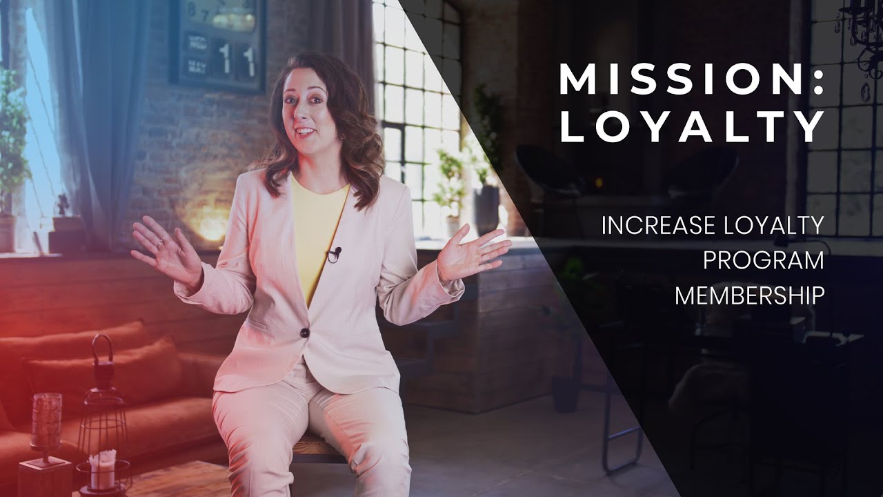 Mission: Loyalty &mdash; Promoting Your Loyalty Program
