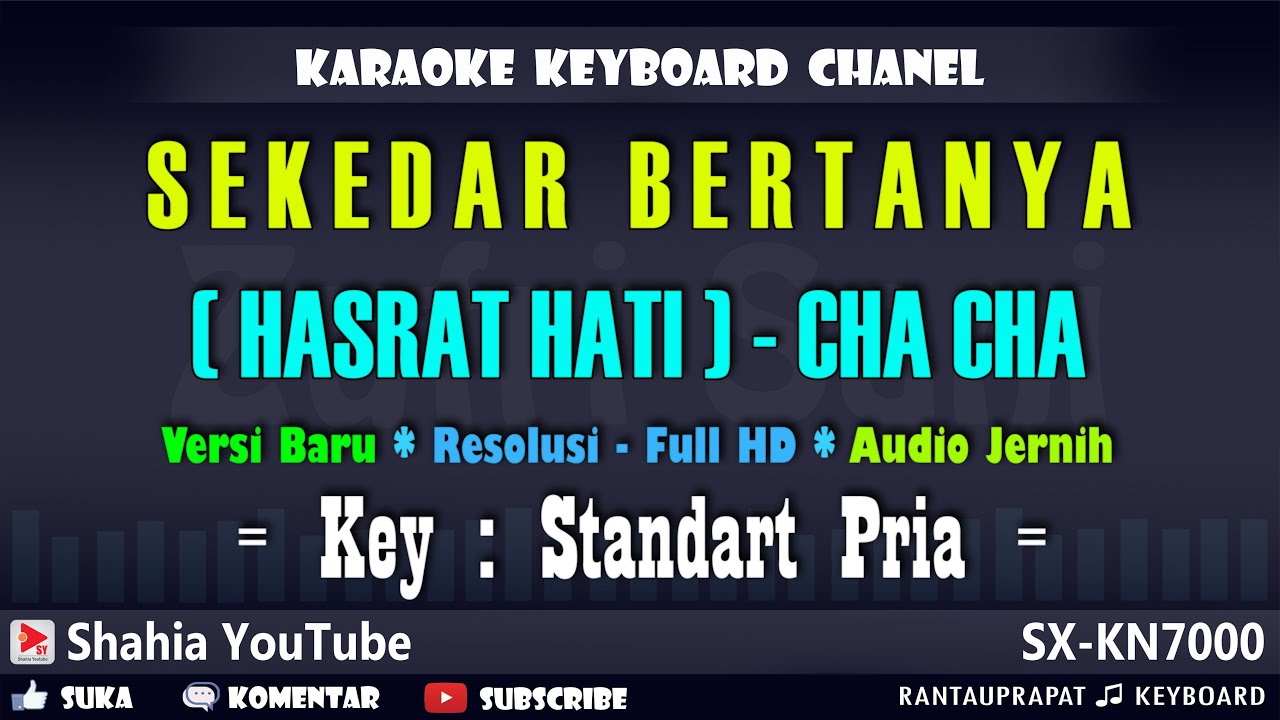 SEKEDAR BERTANYA KARAOKE MELAYU - NADA PRIA Cha Cha Rumba