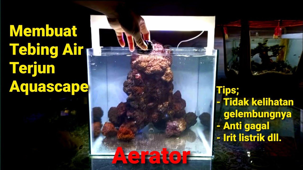 #47 Cara Membuat Tebing air terjun Aerator