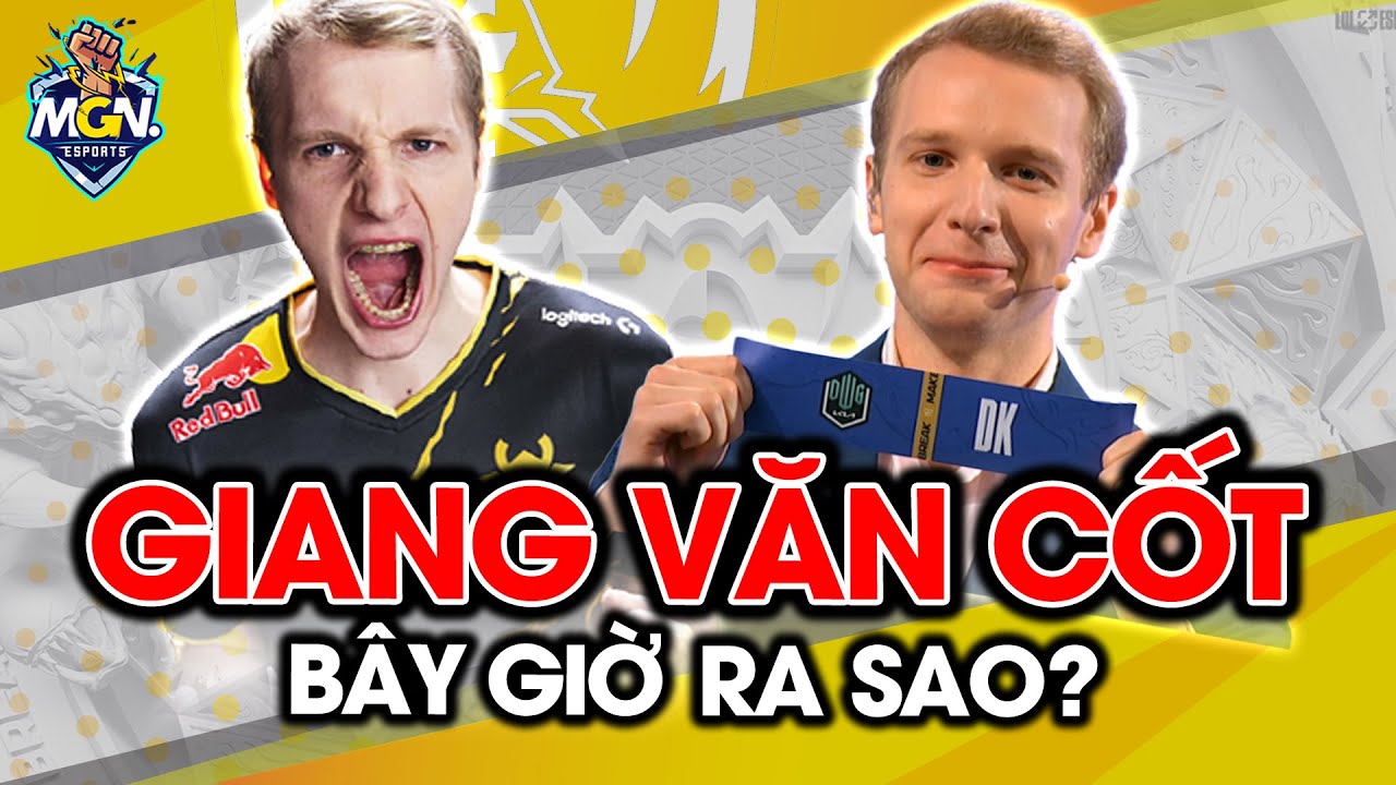 CKTG 2021 | Jankos Giang Văn Cốt - Tr&ugrave;m Bốc Thăm Bế FPX Về Nước | MGN eSports