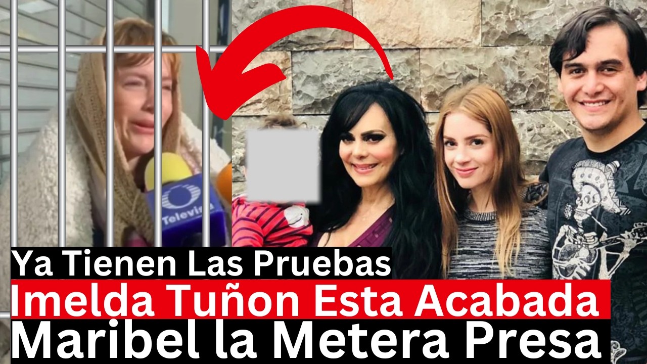 La Triste Historia de Imelda Tuñon Garza | Maribel la metera presa