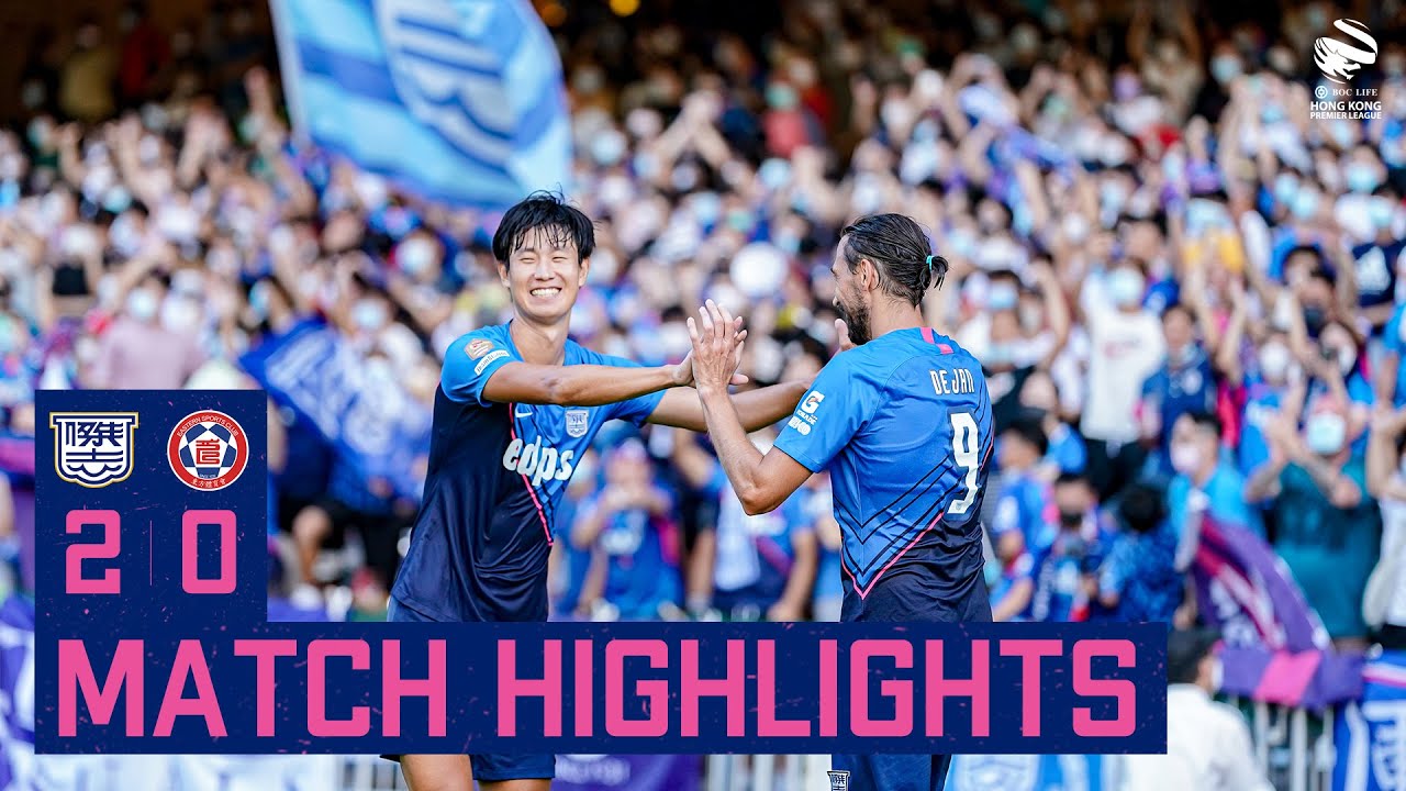 【比賽精華 Match highlights】傑志 Kitchee 2:0 東方龍獅 Eastern L.L. (23/5/2021)