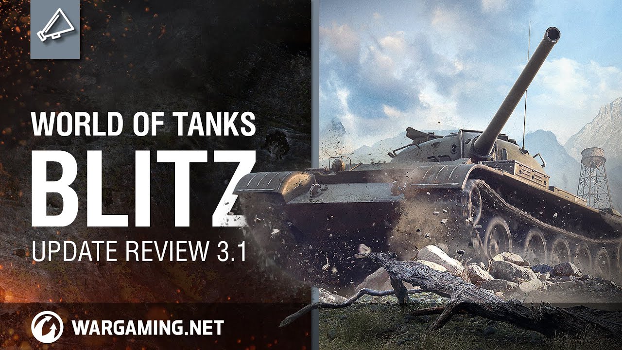 World of Tanks Blitz - Update review 3.1