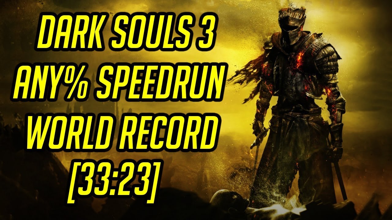 DS3 Any% Speedrun Former World Record [33:23]