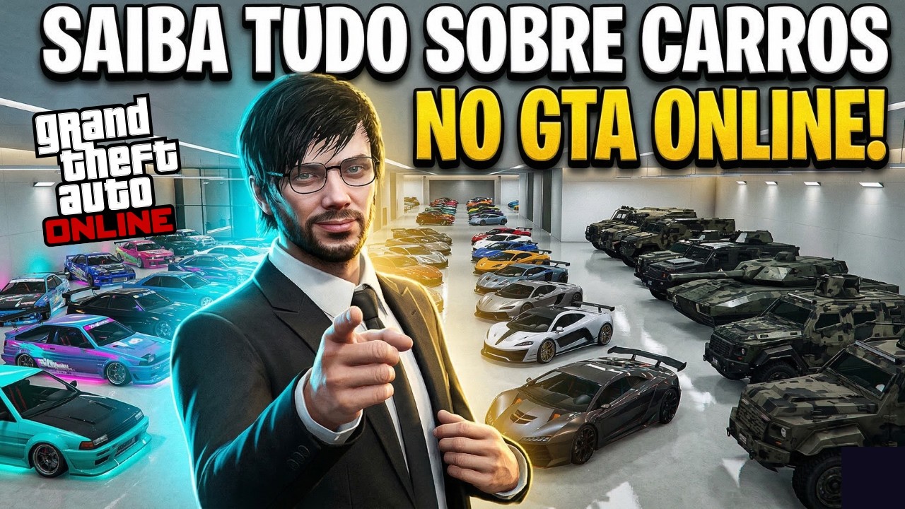 O MELHOR E MAIS COMPLETO VIDEO SOBRE CARROS NO GTA ONLINE | O GUIA DEFINITIVO