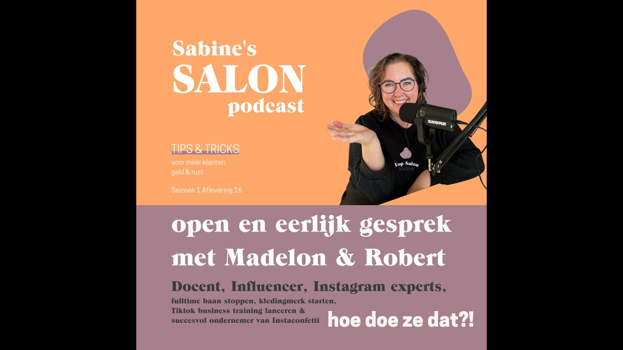#17 Open en eerlijk gesprek met Madelon & Robert van Instaconfetti